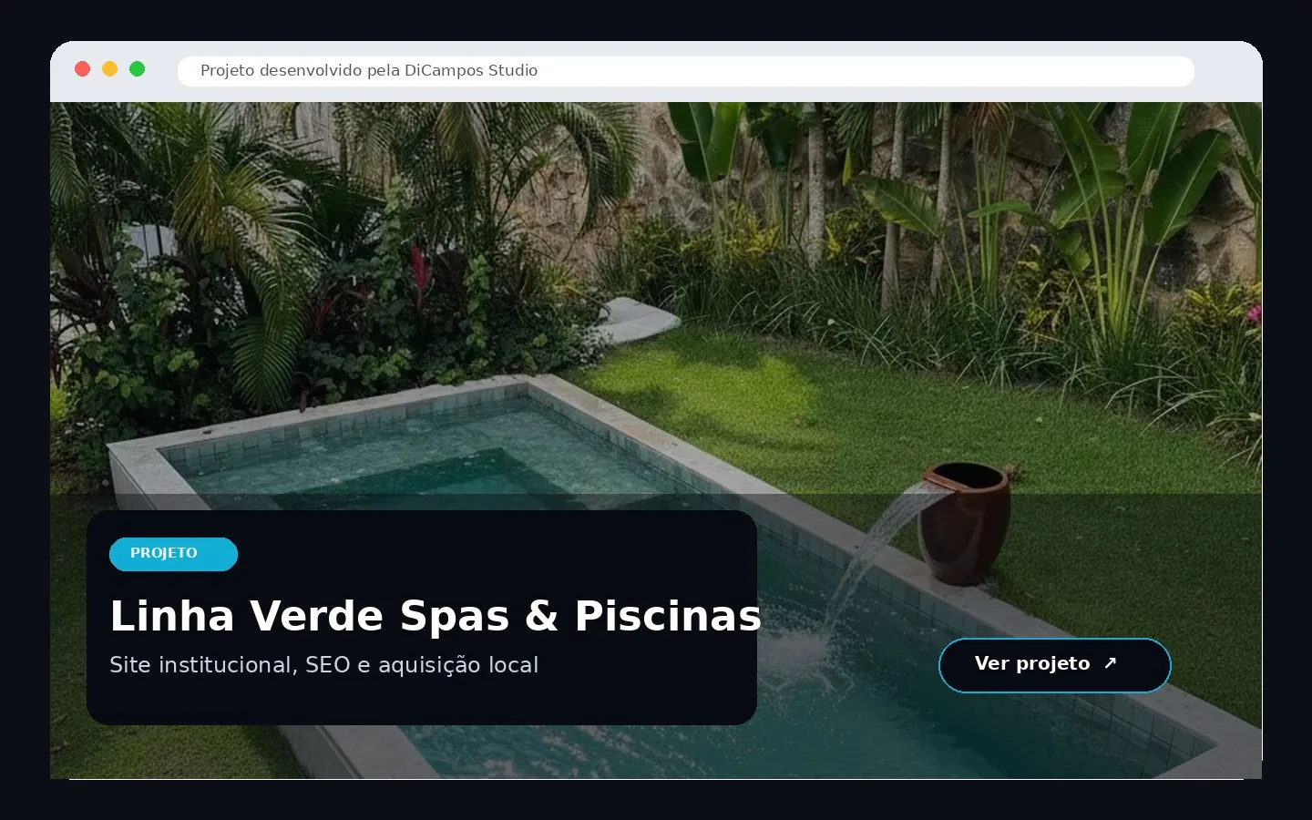 Prévia do projeto Linha Verde Spas & Piscinas